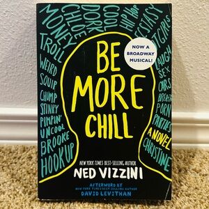 Be More Chill Book by Ned Vizzini